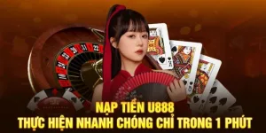 Quy trình nạp tiền U888